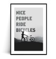 Plakat NICE PEOPLE RIDE BICYCLES z marginesem