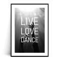 Plakat LIVE LOVE DANCE z marginesem