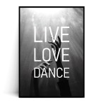 Plakat LIVE LOVE DANCE