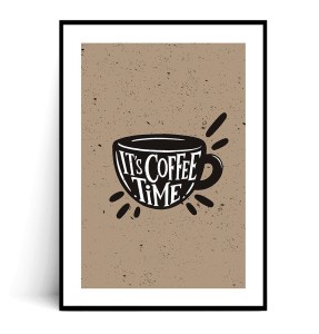 Plakat IT'S COFFEE TIME