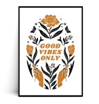 Plakat GOOD VIBES ONLY
