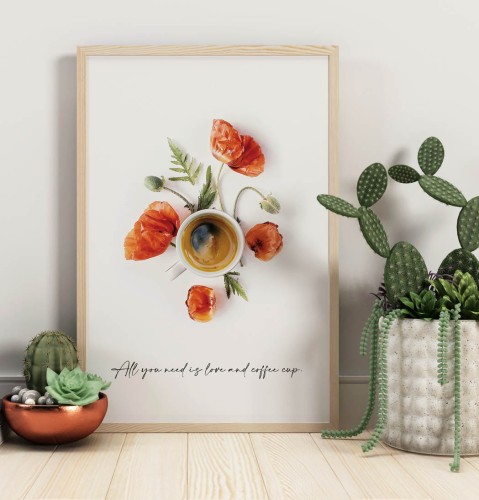 Plakat ALL YOU NEED IS LOVE AND COFFEE CUP