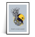 Plakat NIEZŁY ZE MNIE ANANAS z marginesem
