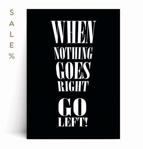 Plakat GO LEFT 40x50