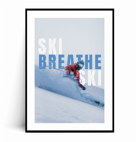 Plakat SKI BREATHE SKI z marginesem.jpg