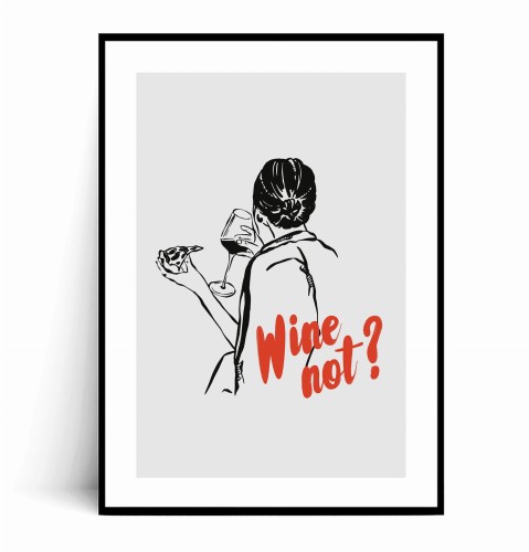 Plakat WINE NOT Ilustrowany z marginesem.jpg