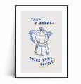 Plakat TAKE A BREATH DRINK SOME COFFEE Kawiarka Ilustrowany z marginesem.jpg