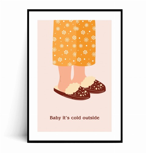 Plakat NOGI W KAPCIACH BABY IT'S COLD OUTSIDE z marginesem.jpg