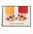 Plakat NOGI W KAPCIACH RENIFERY BABY IT'S COLD OUTSIDE no.1 poziomy.jpg